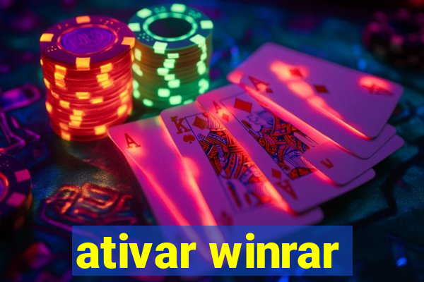 ativar winrar