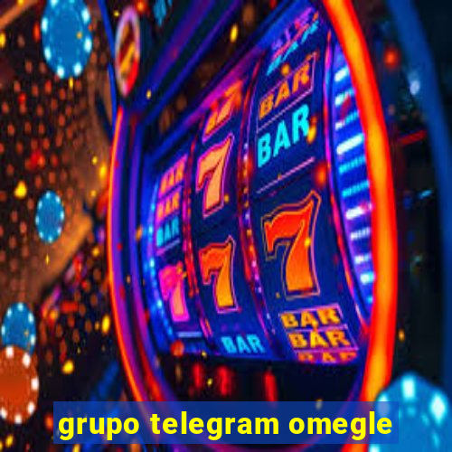 grupo telegram omegle