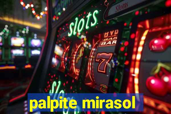 palpite mirasol