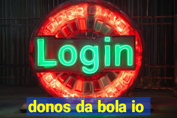 donos da bola io