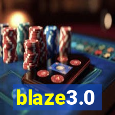 blaze3.0