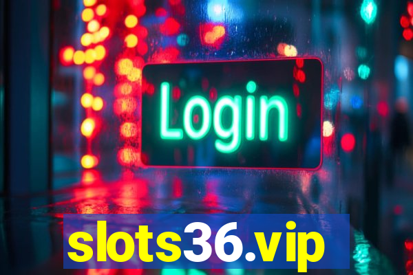 slots36.vip