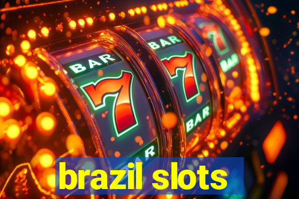 brazil slots