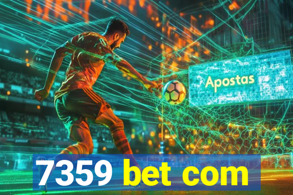 7359 bet com