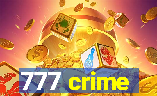 777 crime