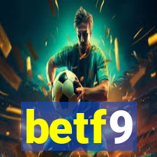 betf9