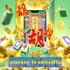 playboy tv embedflix