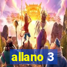 allano 3