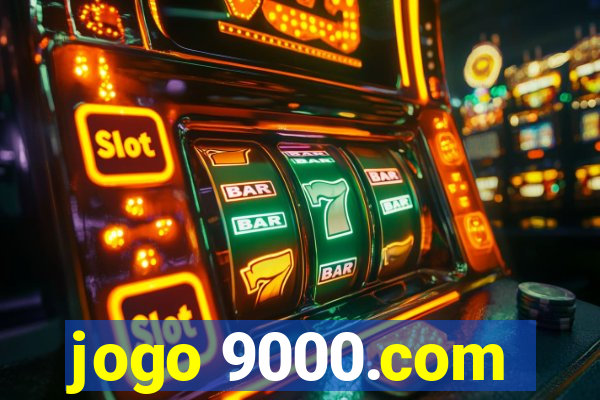 jogo 9000.com