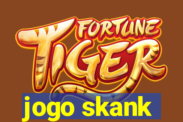 jogo skank