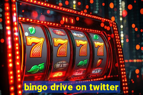 bingo drive on twitter