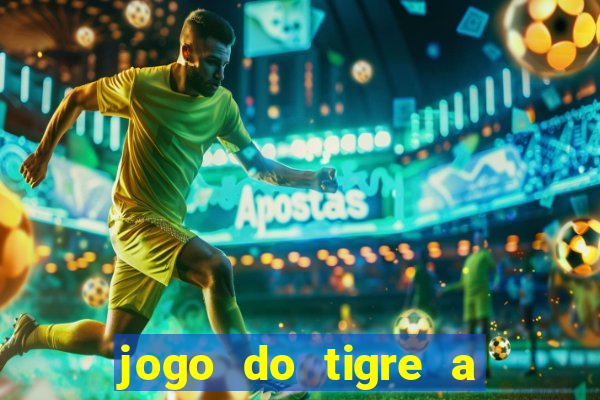 jogo do tigre a partir de 1 real