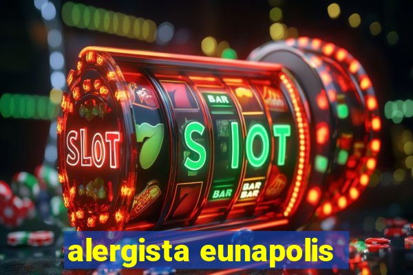 alergista eunapolis