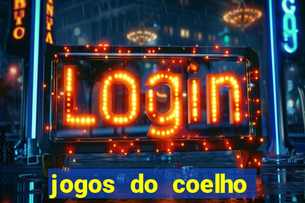 jogos do coelho sabido para jogar online