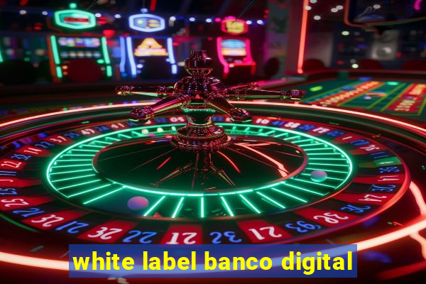 white label banco digital