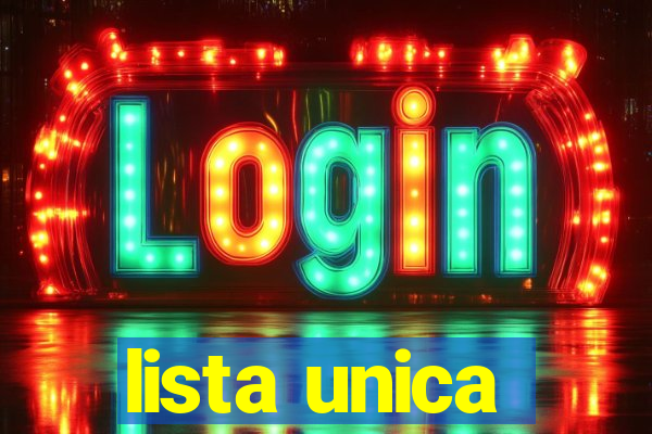 lista unica