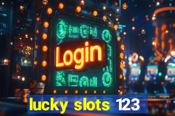 lucky slots 123