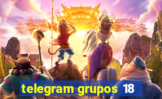 telegram grupos 18