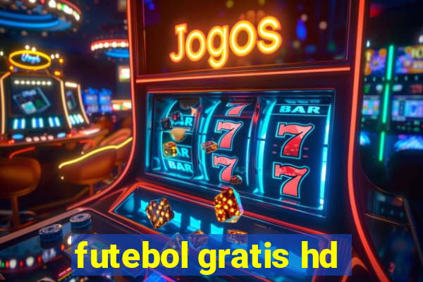 futebol gratis hd