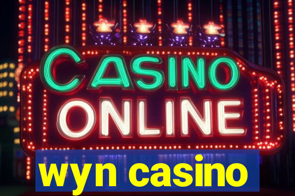 wyn casino