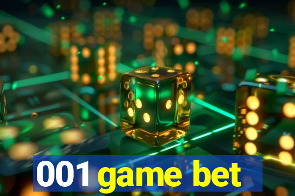 001 game bet