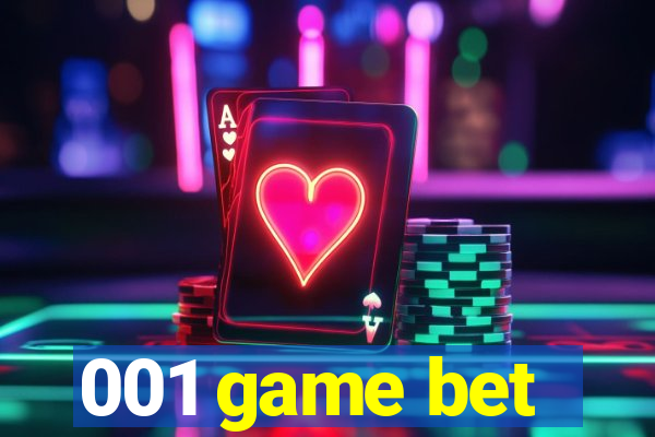 001 game bet