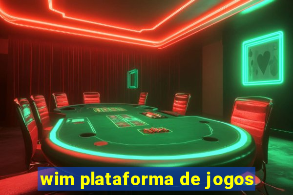 wim plataforma de jogos