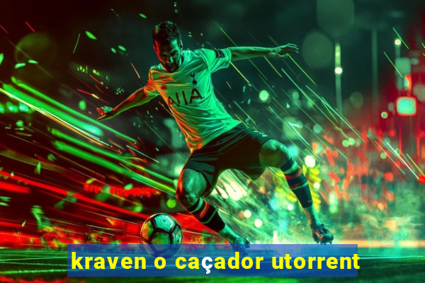 kraven o caçador utorrent