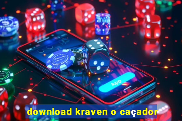 download kraven o caçador