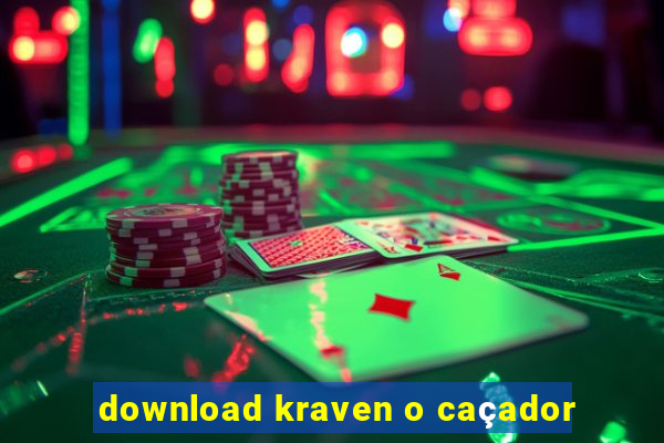 download kraven o caçador