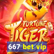 667 bet vip