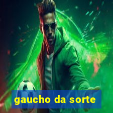 gaucho da sorte