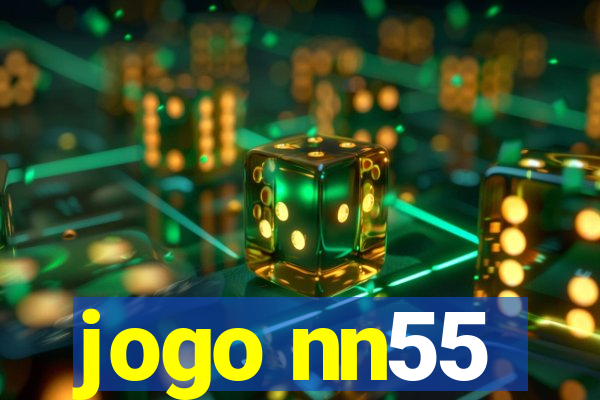 jogo nn55