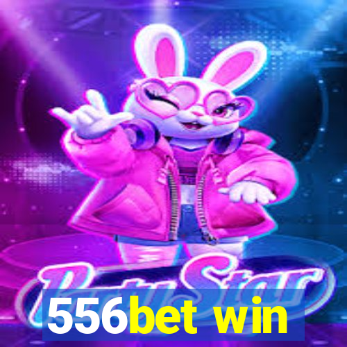 556bet win