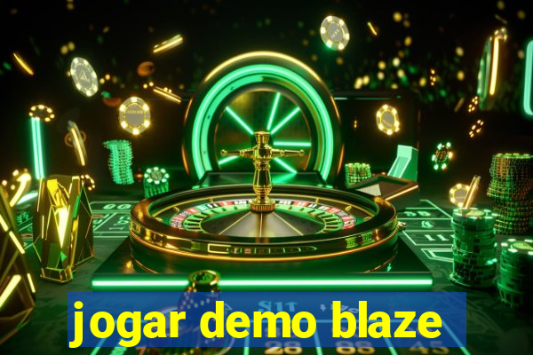 jogar demo blaze