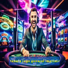 tabela jogo general imprimir