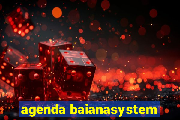 agenda baianasystem