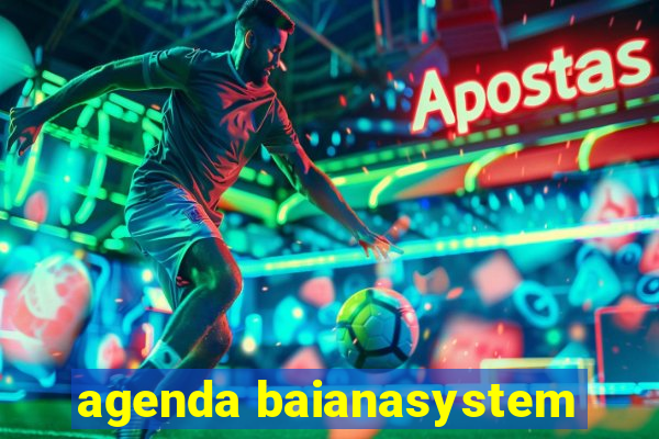 agenda baianasystem