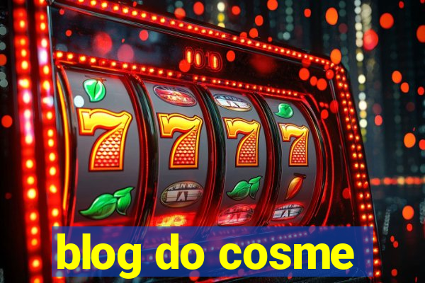 blog do cosme