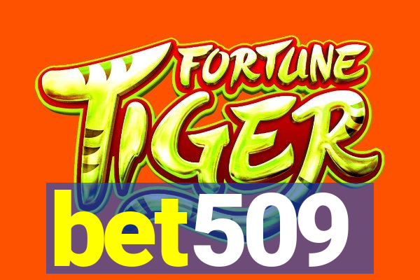 bet509