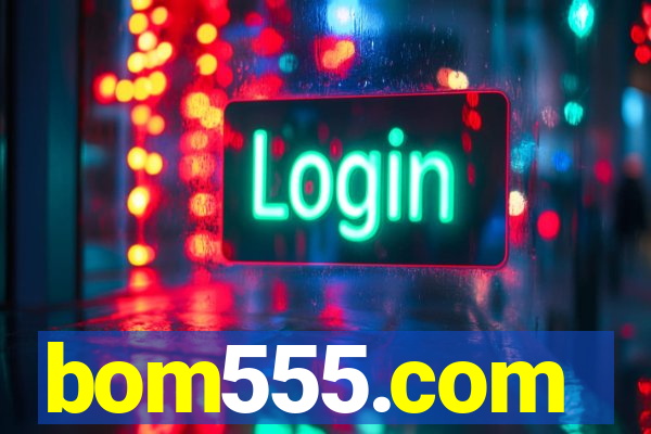 bom555.com