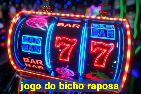 jogo do bicho raposa