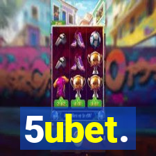 5ubet.