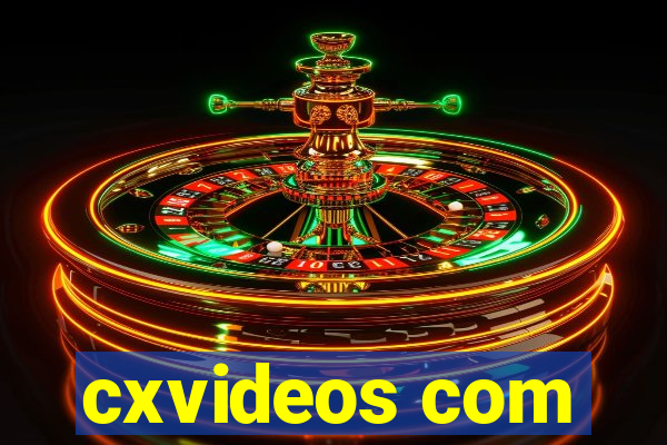 cxvideos com