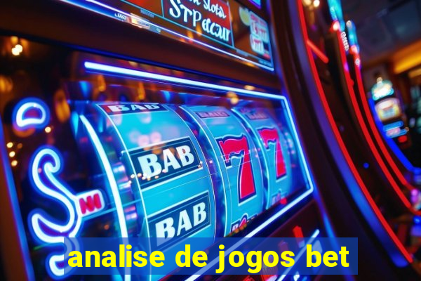 analise de jogos bet