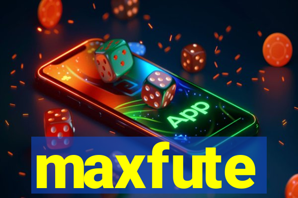 maxfute