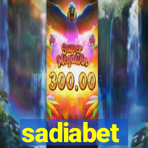 sadiabet