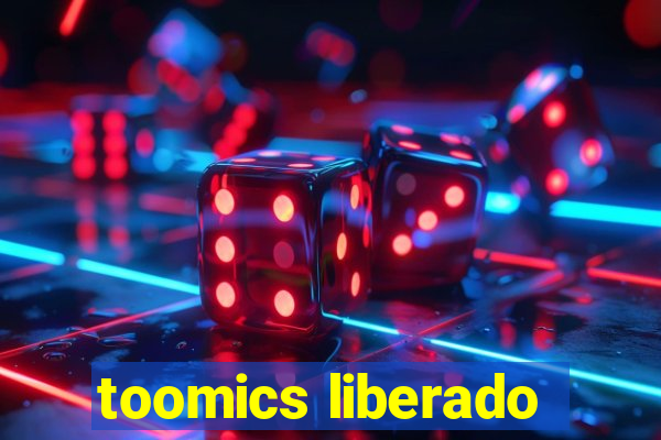 toomics liberado