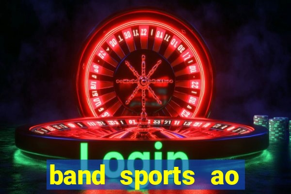 band sports ao vivo gratis