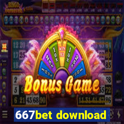 667bet download